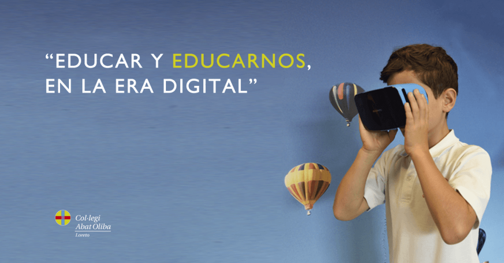 Educar y educarnos en la era digital. 4